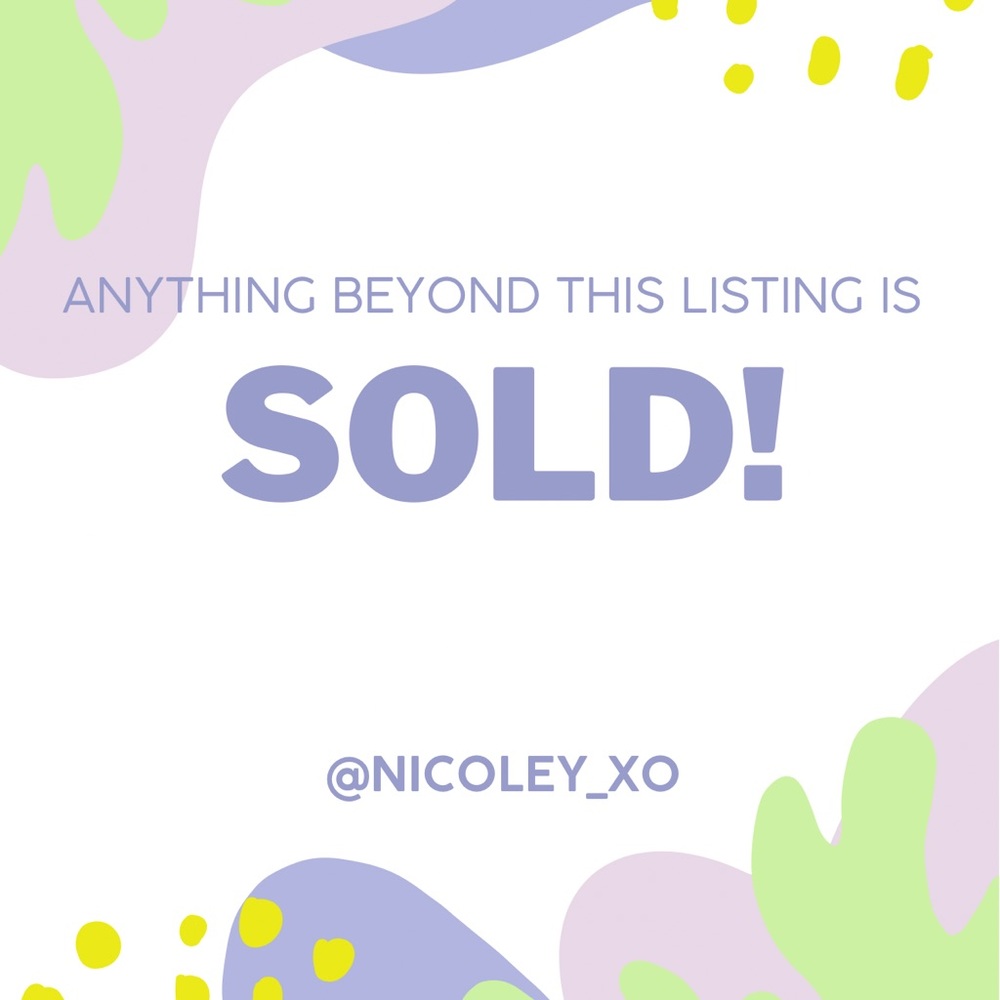 SOLD AFTER THIS POINT